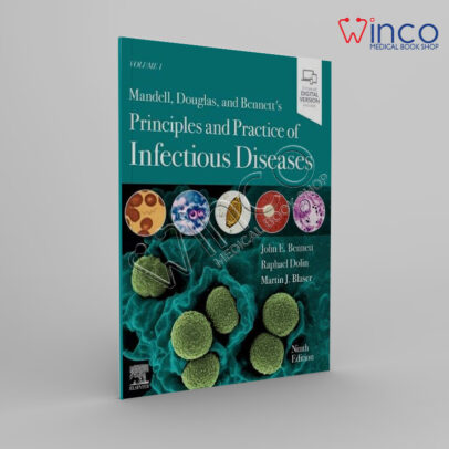 Mandell, Douglas, And Bennett’s Principles And Practice Of Infectious Diseases 2-Volume Set, 9th Edition