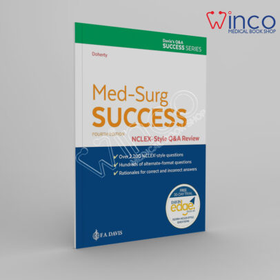 Med-Surg Success: NCLEX-Style Q&A Review Fourth Edition