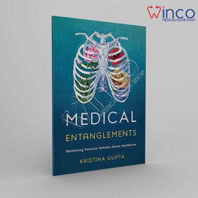 Medical Entanglements Winco Medical Book Online