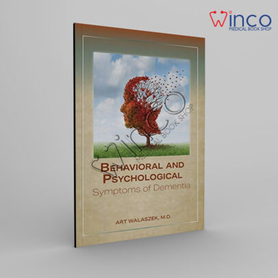 Behavioral And Psychological Symptoms Of Dementia Winco Online Medical Book