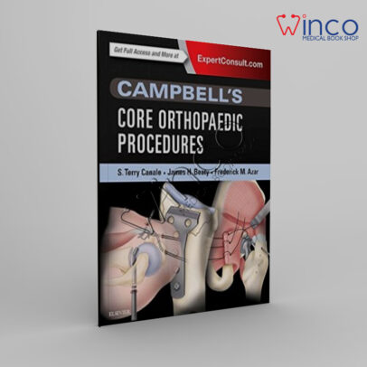 Campbell’s Core Orthopaedic Procedures Winco Online Medical Book