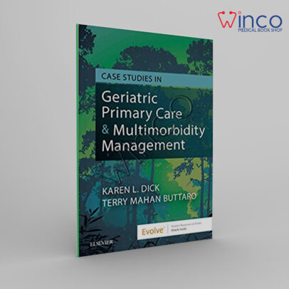 Case Studies In Geriatric Primary Care & Multimorbidity Management Winco Online Medical Book