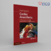 Core Topics In Cardiac Anaesthesia, 3rd Edition Winco Online Medical Book