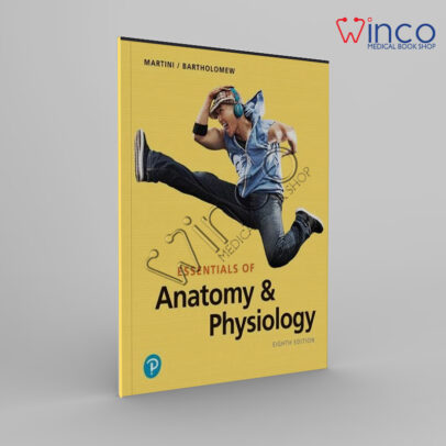 Essentials Of Anatomy & Physiology (8th Edition) Winco Online Medical Book