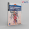 Fundamentals of Children's Applied Pathophysiology Winco Online Medical Book