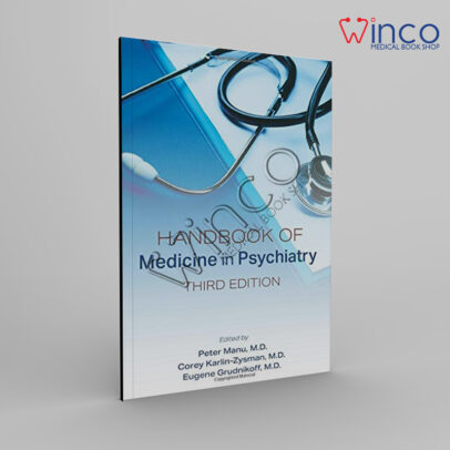 Handbook Of Medicine In Psychiatry, Third Edition Winco Online Medical Book