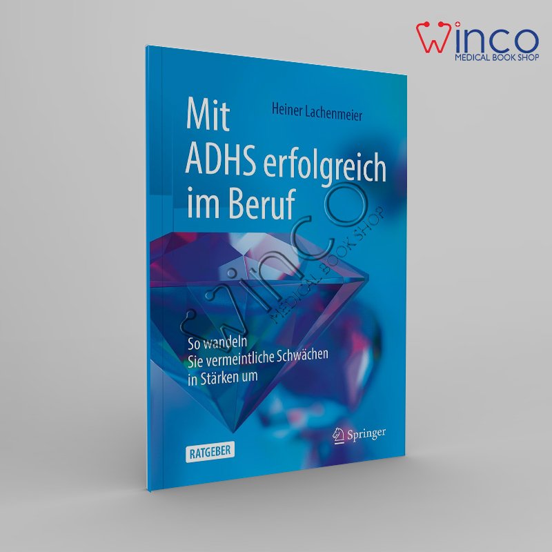 Mit ADHS erfolgreich im Beruf Winco Online Medical Book