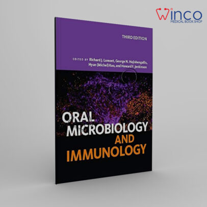 Oral Microbiology And Immunology, Third Edition Winco Online Medical Book