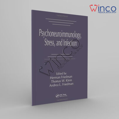 Psychoneuroimmunology, Stress, And Infection Winco Online Medical Book