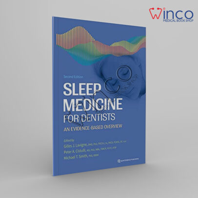 Sleep Medicine For Dentists An Evidence-Based Overview, Second Edition Winco Online Medical Book