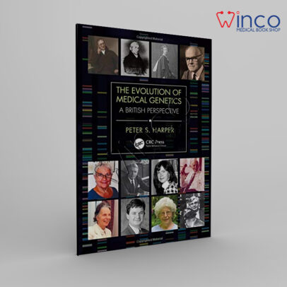 The Evolution Of Medical Genetics A British Perspective Winco Online Medical Book