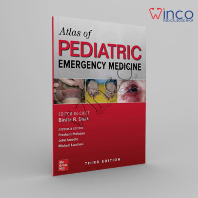 Atlas Of Pediatric Emergency Medicine, Third Edition Winco Online Medical Book