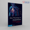 Basic Physiology For Anaesthetists, 2nd Edition Winco Online Medical Book