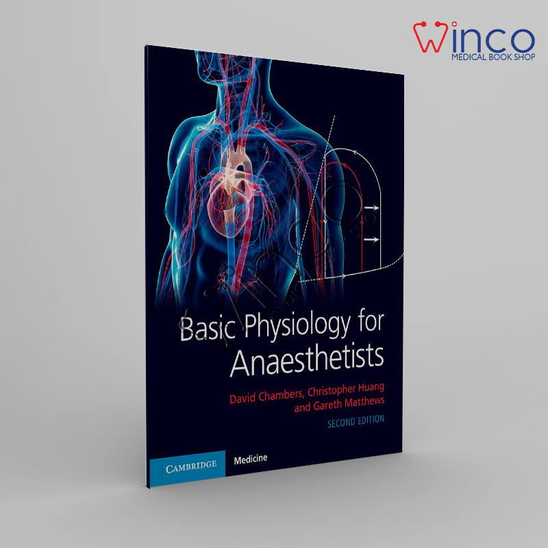 Basic Physiology For Anaesthetists 2nd Edition Winco Medical Book Store 8859