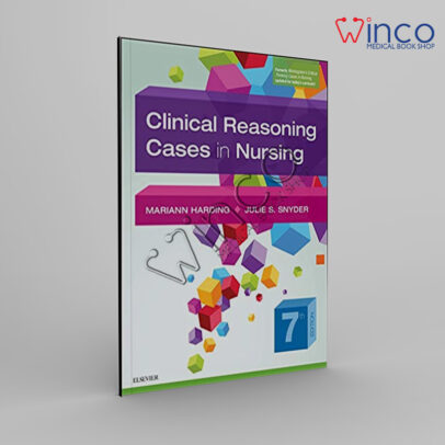 Clinical Reasoning Cases In Nursing, 7th Edition Winco Online Medical Book