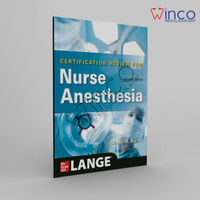 LANGE Certification Review for Nurse Anesthesia, Second Edition 2nd Edition Winco Online Medical Book