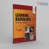 Learning Radiology Recognizing The Basics, 4th Ed Winco Online Medical Book