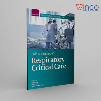 Oxford Textbook of Respiratory Critical Care Winco Online Medical Book