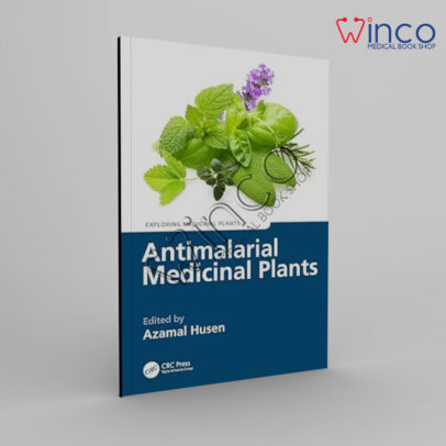 Antimalarial Medicinal Plants (Exploring Medicinal Plants)