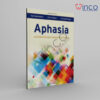 Aphasia And Related Neurogenic Communication Disorders