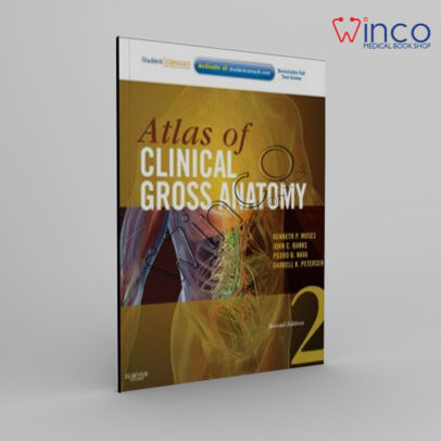 Atlas Of Clinical Gross Anatomy, 2nd Edition
