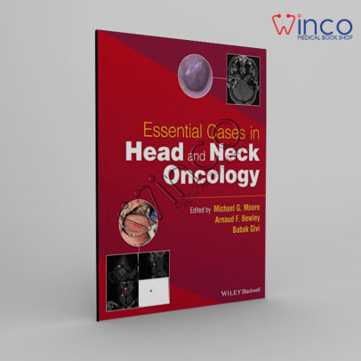 Essential Cases In Head And Neck Oncology