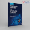 Functional Anatomy For Sport And Exercise