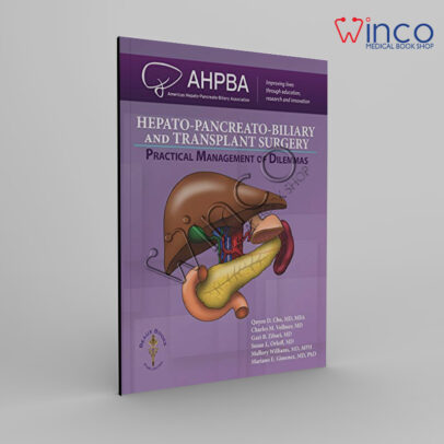 Hepato-Pancreato-Biliary And Transplant Surgery: Practical Management Of Dilemmas