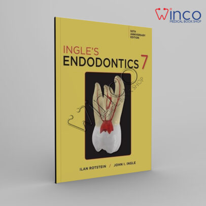 Ingle’s Endodontics, 7ed