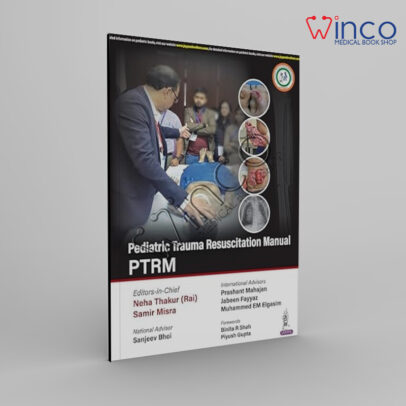 Pediatric Trauma Resuscitation Manual PTRM