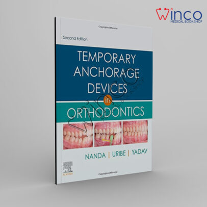 Temporary Anchorage Devices In Orthodontics, 2ed