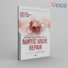 El Khoury’s Textbook of Aortic Valve Repair Winco Online Medical Book