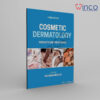 Cosmetic Dermatology: Products and Procedures 3rd edition