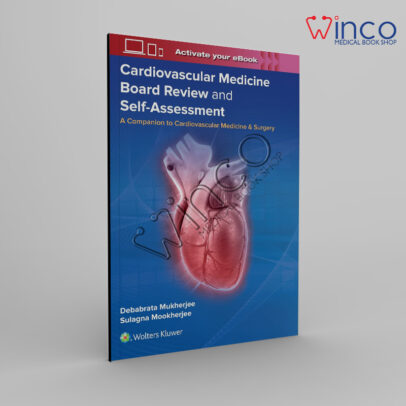 Cardiovascular Medicine Board Review and Self-Assessment Winco Online Medical Book