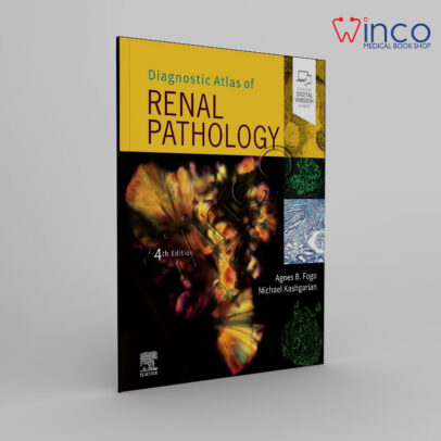 Diagnostic Atlas of Renal Pathology 4th Edition Winco Online Medical Book