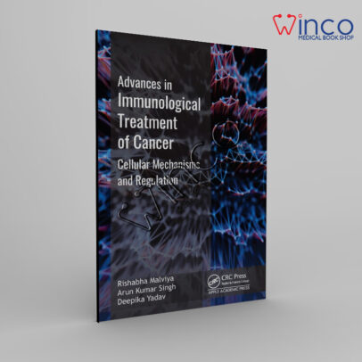 Advances in Immunological Treatment of Cancer: Cellular Mechanism and Regulations