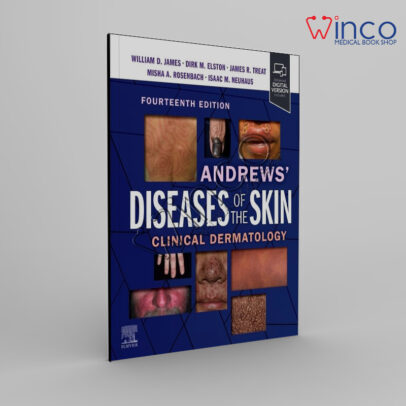 Andrews' Diseases of the Skin: Clinical Dermatology 14th Edition