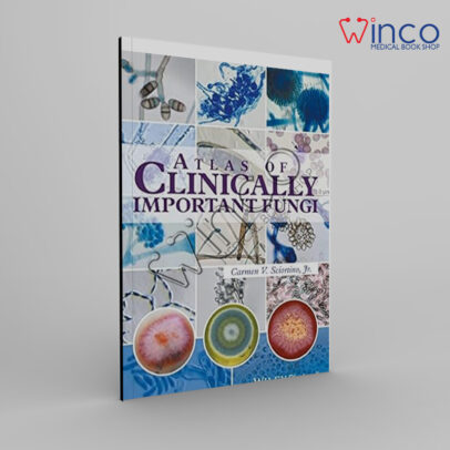 Atlas of Clinically Important Fungi (English Edition) 1st Edition, Kindle Edition