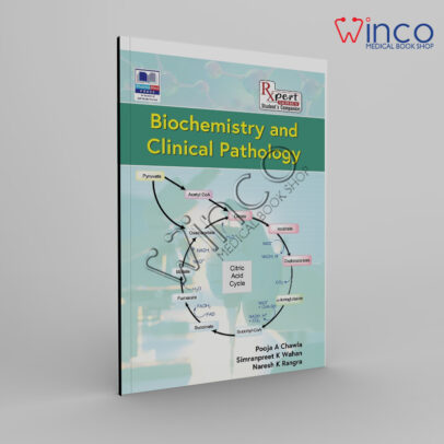 Biochemistry and Clinical Pathology