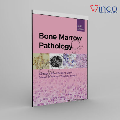 Bone Marrow Pathology 6th Edition