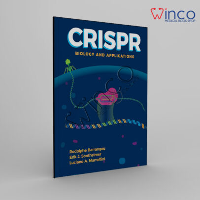 CRISPR: Biology and Applications CRISPR: Biology and Applications