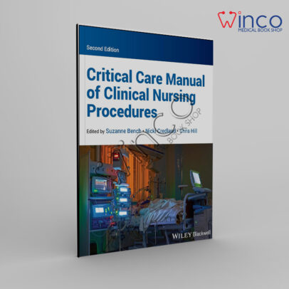 Critical Care Manual of Clinical Nursing Procedures