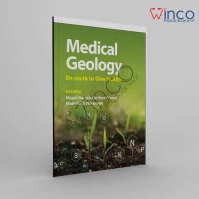 Medical Geology: En route to One Health