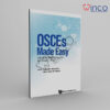 Osces Made Easy: Guide for Medical Students & Junior Doctors