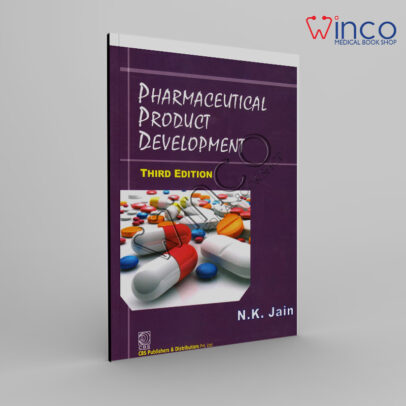 Pharmaceutical Product Development, 3e Third Edition