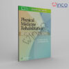 Physical Medicine & Rehabilitation Review Questions 1st Edition