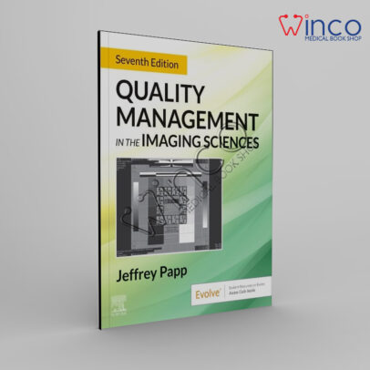 Quality Management in the Imaging Sciences, 7th Edition