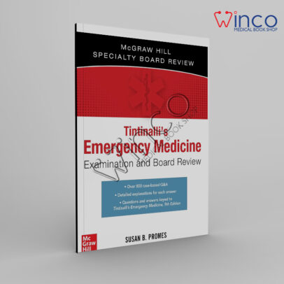 Tintinalli's Emergency Medicine Examination and Board Review (The Mcgraw Hill Specialty Board Review) 3rd Edition