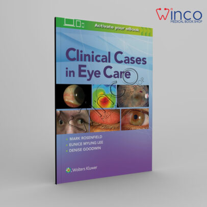 Clinical Cases in Eye Care