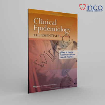Clinical Epidemiology: The Essentials 5th Edition